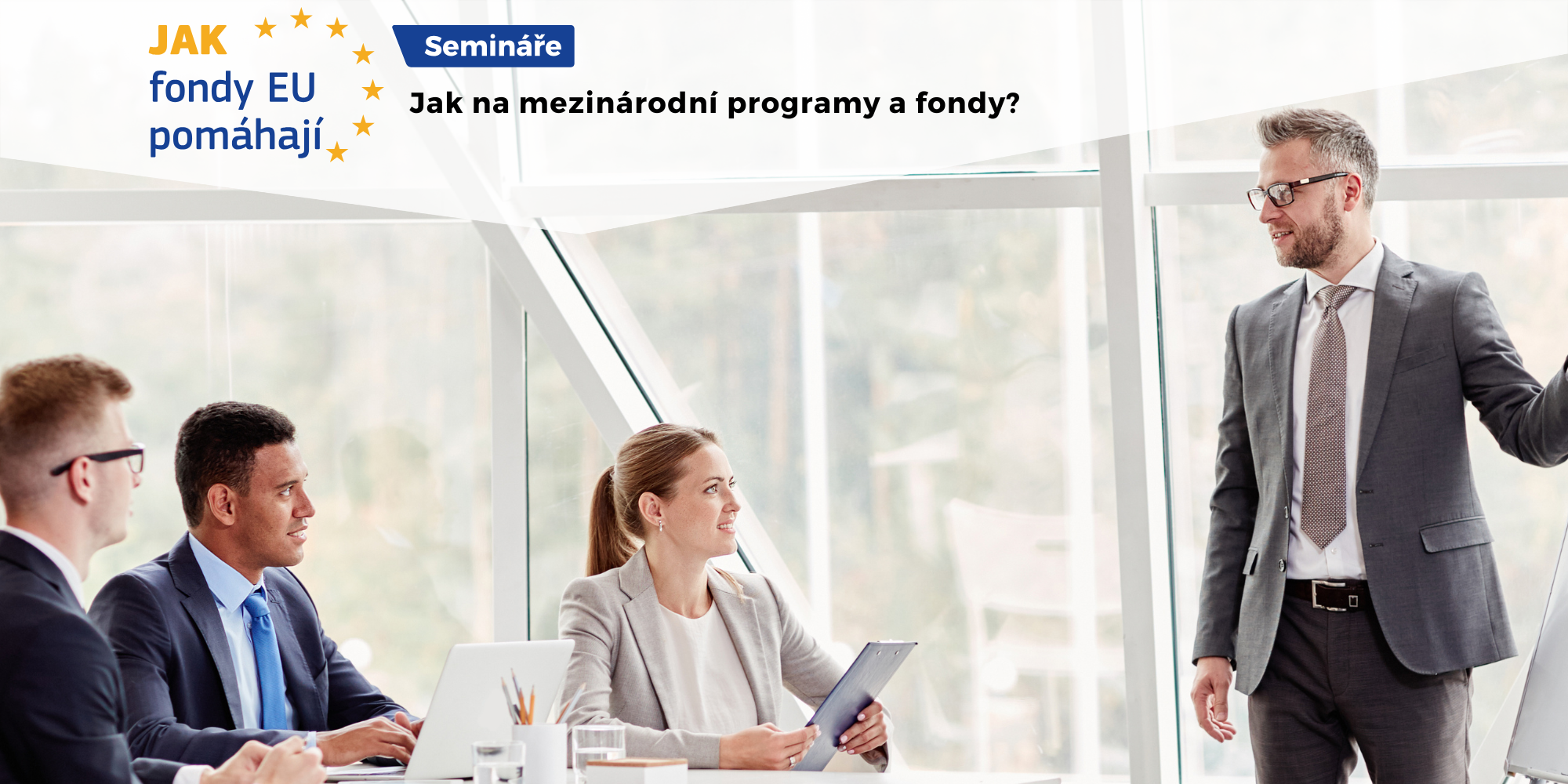 PlakátJak na mezinárodní programy a fondy