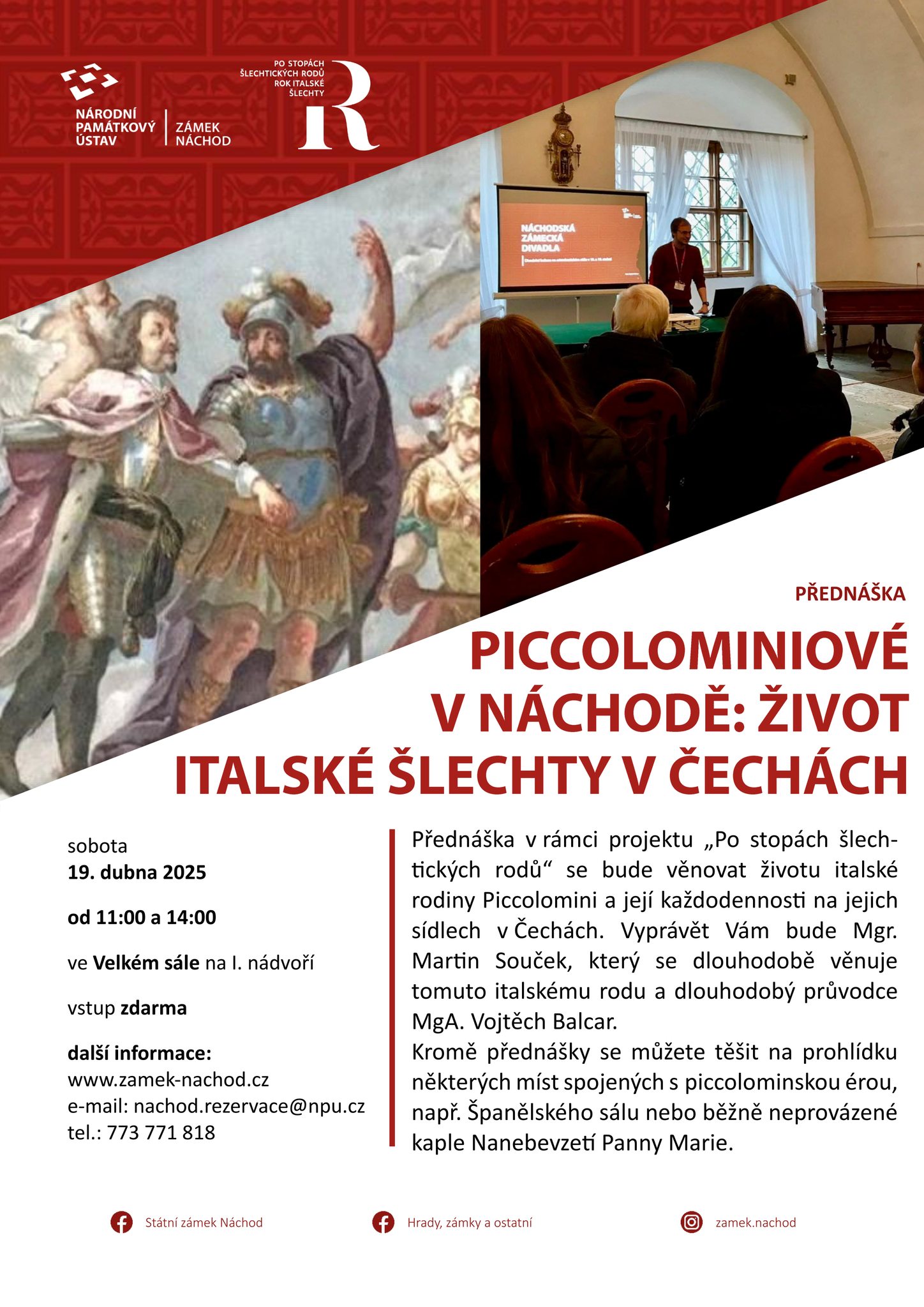 PlakátPiccolominiové v Náchodě - Život italské šlechty v Čechách