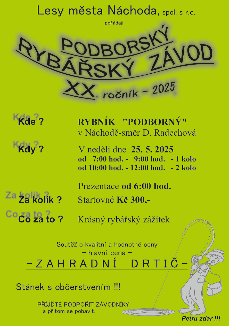 Plakát20. ročník rybářských závodů na rybníce Podborný