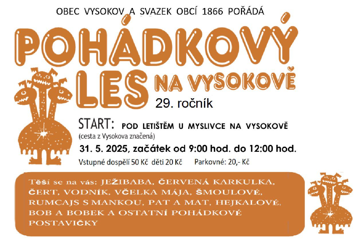 PlakátPohádkový les na Vysokově