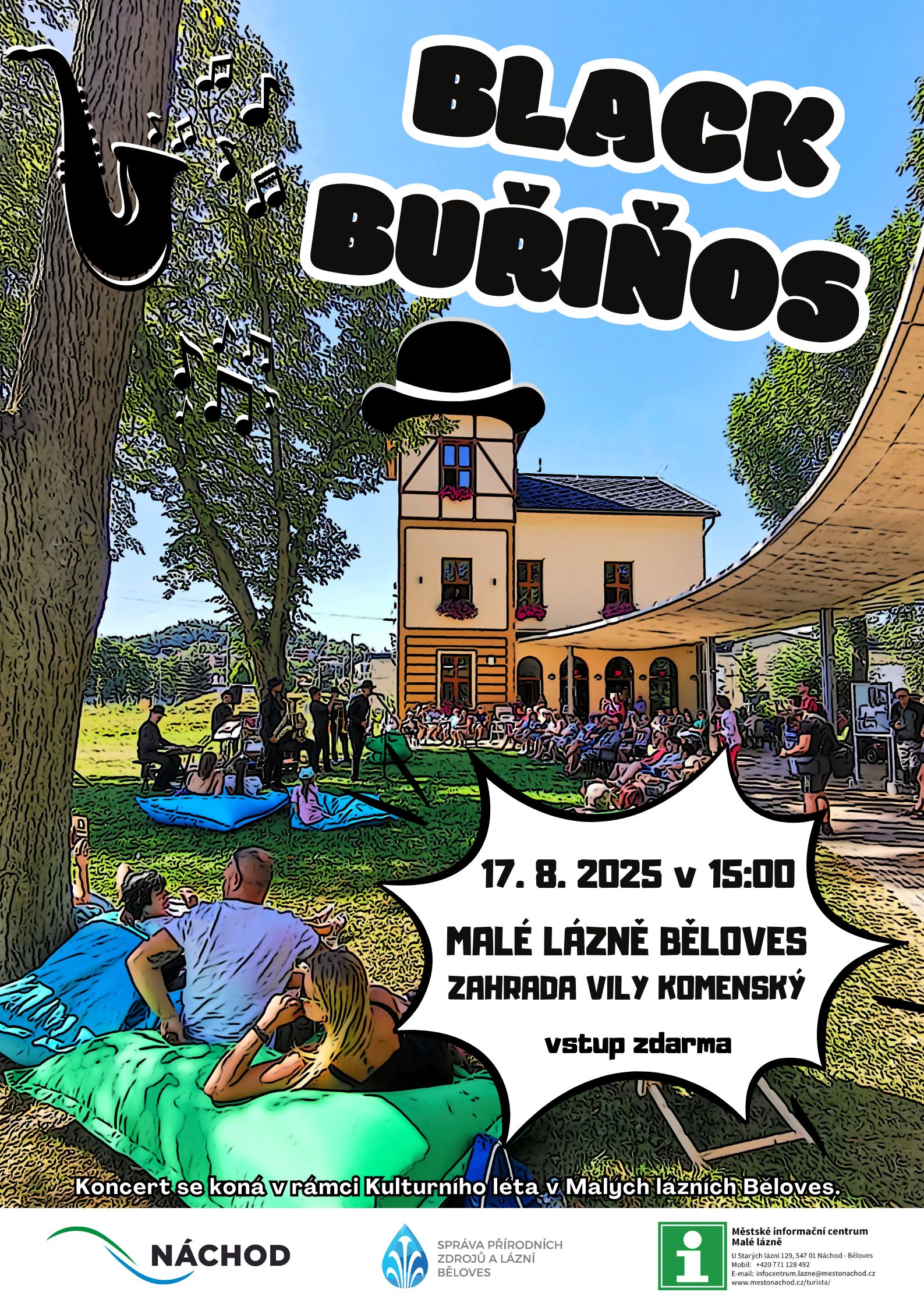 PlakátBlack Buřiňos v Malých lázních